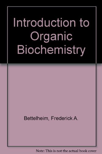 9780030326240: Introduction to Organic Biochemistry