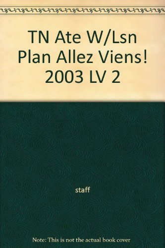 Stock image for Allez, Viens! French Level 2: TN Annotated Teacher's Edition With Factory Sealed CD-ROM Lesson Planner (2003 Copyright) for sale by ~Bookworksonline~