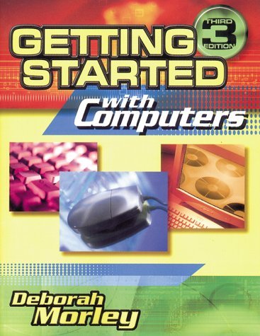 9780030329890: Getting Started with Computers