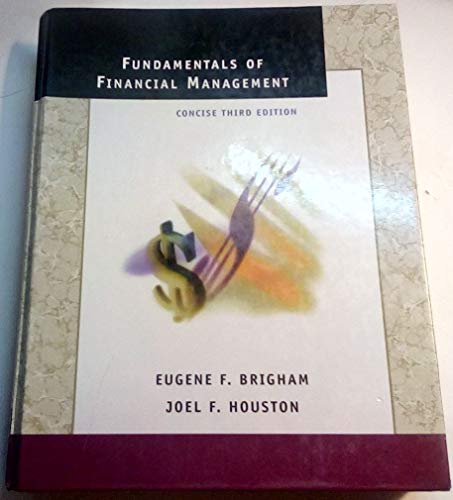 Fundamentals of Financial Management: Concise Edition with Student CD-ROM (9780030332630) by Brigham, Eugene F.; Houston, Joel F.