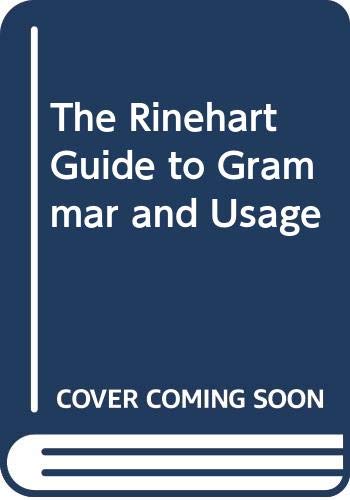 Imagen de archivo de The Rinehart Guide to Grammar and Usage a la venta por -OnTimeBooks-