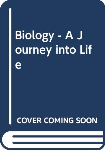 Imagen de archivo de BIOLOGY A Journey Into Life, 2nd Ed a la venta por Larry W Price Books