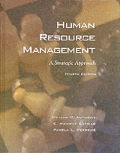 9780030335099: Human Resource Management : A Strategic Approach