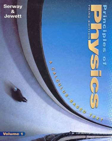 Stock image for Principles of Physics : A Calculus-Based Text for sale by Better World Books: West