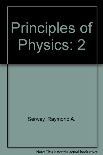 9780030336072: Principles of Physics, Volume 2