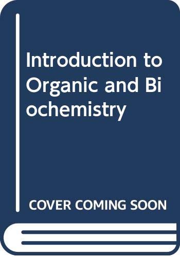Stock image for Introduction to Organic and Biochemistry for sale by Affordable Collectibles