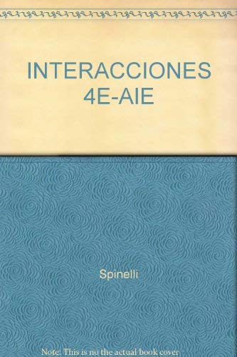 Stock image for INTERACCIONES 4E-AIE for sale by Decluttr
