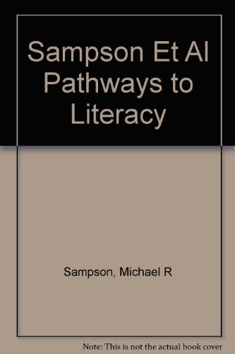 9780030339684: Sampson Et Al Pathways to Literacy