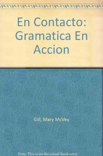 9780030347221: En Contacto: Gramatica En Accion