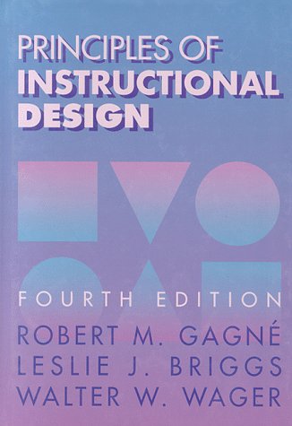 9780030347573: Principles of Instructional Design