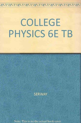 9780030348266: College Physics 6e Tb