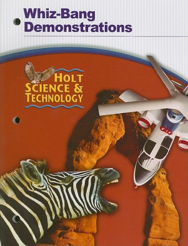Imagen de archivo de Holt Science and Technology : Whiz-Bang Demonstrations a la venta por Better World Books