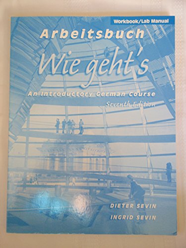 Stock image for Workbook/Lab Manual Arbeitsbuch for Wie Geht's: An Introductory German Course, Seventh Edition for sale by BuenaWave