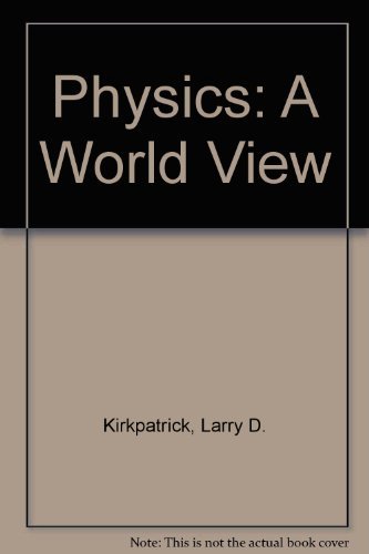 Stock image for Physics : A World View for sale by Better World Books
