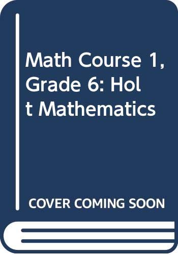 9780030357398: Math Course 1, Grade 6: Holt Mathematics