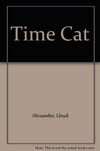 Time Cat (9780030358159) by Alexander, Lloyd