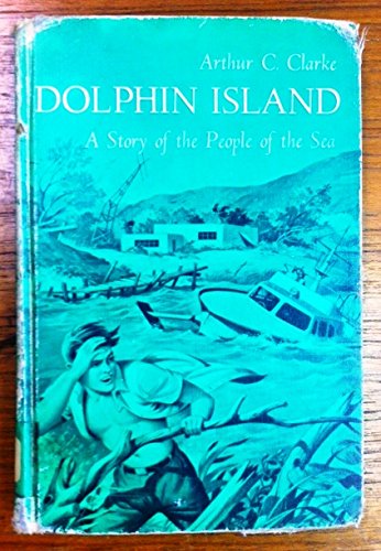 9780030358302: Dolphin Island a Story of the People of the Sea