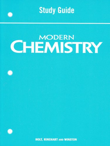 Holt Modern Chemistry: Study Guide Student Edition - HOLT, RINEHART AND WINSTON