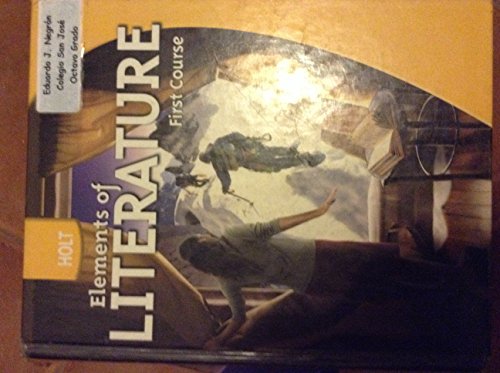 Imagen de archivo de Holt Elements of Literature: Student Edition Grade 7 First Course 2009 a la venta por ThriftBooks-Atlanta