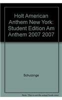 9780030372735: Holt American Anthem New York: Student Edition AM Anthem 2007 2007