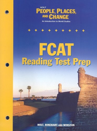 9780030374944: Holt People, Places, and Change FCAT Reading Test Prep (Holt People, Places, and Change: An Introduction to World Studies)