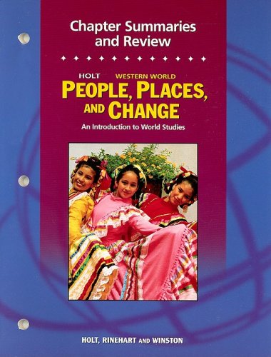 9780030376535: Holt People, Places, and Change: An Introduction to World Studies: Chapter Summaries and Review Workbook Grades 6-8 Western World