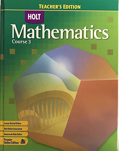 9780030385469: Holt Mathematics: Teacher's Edition Course 3 2007