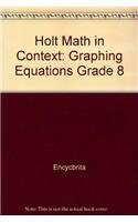 Beispielbild fr Holt Math in Context: Graphing Equations Grade 8 zum Verkauf von Phatpocket Limited