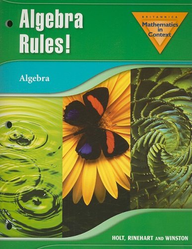 Beispielbild fr Algebra Rules! Grade 8: Holt Math In Context ; 9780030385742 ; 0030385741 zum Verkauf von APlus Textbooks