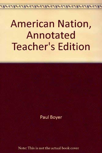 Stock image for American Nation, Annotated Teacher's Edition for sale by Jenson Books Inc