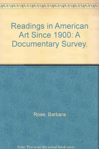 Imagen de archivo de Readings in American Art Since 1900: A Documentary Survey. a la venta por Wonder Book