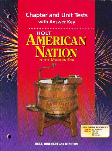 Stock image for Holt American Nation: In the Modern Era: Chapter and Unit Tests with Answer Key for sale by Iridium_Books