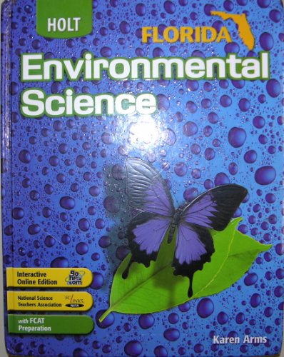 9780030390838: Holt Environmental Science: Student Edition 2006: Holt Environmental Science Florida (Hlt Envrnmental Sci 2006)