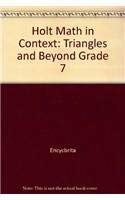 Imagen de archivo de Triangles and Beyond Grade 7: Holt Math in Context a la venta por Better World Books