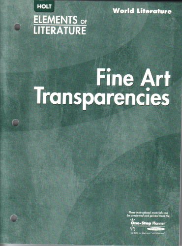 Stock image for Elements Of Literature: Fine Art Transparencies World Literature ; 9780030397479 ; 0030397472 for sale by APlus Textbooks