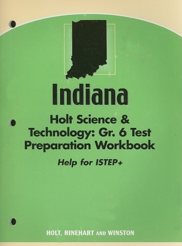 Stock image for Holt Science and Technology Indiana: ISTEP Test Prep Workbook Grade 6 for sale by Allied Book Company Inc.