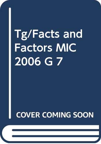Beispielbild fr Tg/Facts and Factors MIC 2006 G 7 zum Verkauf von Better World Books