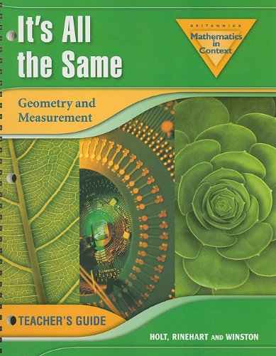 Beispielbild fr It's All the Same: Geometry and Measurement (Britannica Mathematics in Context) zum Verkauf von Better World Books