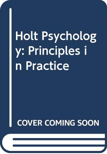 9780030399695: Holt Psychology: Principles in Practice