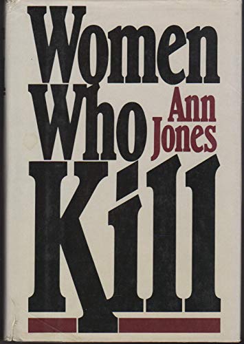 Stock image for Women Who Kill for sale by Better World Books