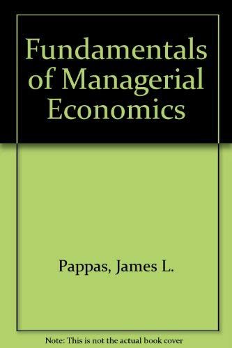 Imagen de archivo de Fundamentals of Managerial Economics - First Edition a la venta por Keeper of the Page
