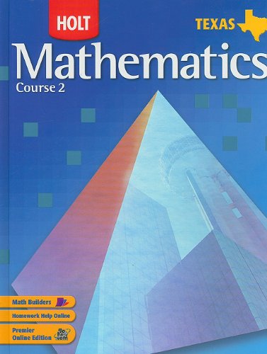 Imagen de archivo de Holt MATHEMATICS Course 2, TEXAS Student Edition a la venta por HPB-Red