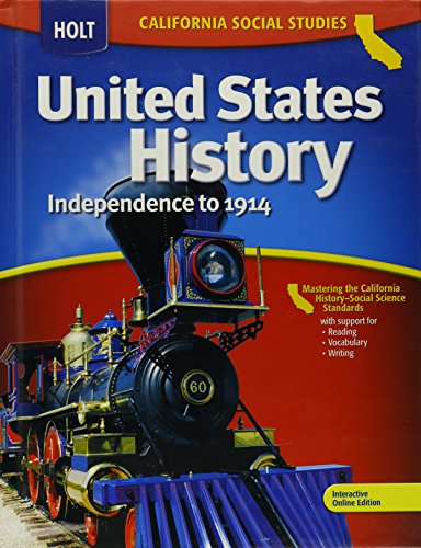 9780030412288: Holt United States History: Student Edition Grades 6-8 Beginnings to 1914 2006: Independence to 1914 - California Edition