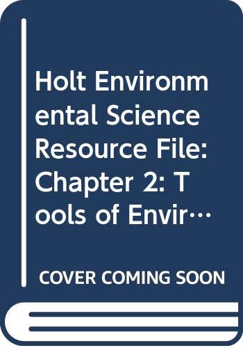 Stock image for Holt Environmental Science: Chapter Resource File Chapter 2: Tools of Environmental Science for sale by Iridium_Books