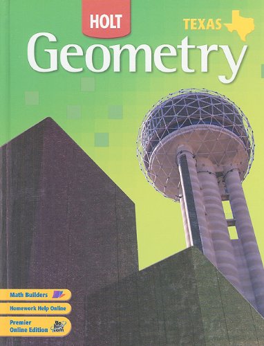 Imagen de archivo de Geometry Grades 9-12: Holt Geometry Texas a la venta por Revaluation Books