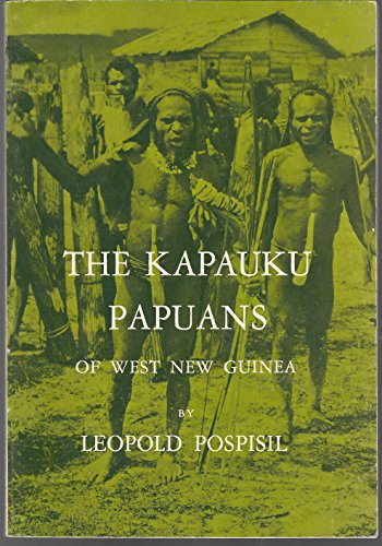 The Kapauku Papuans of West New Guinea (Case Studies in Cultural Anthropology)