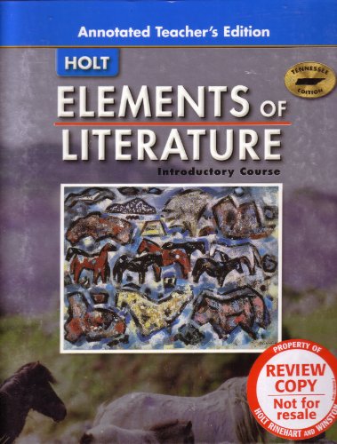Stock image for Elements of Literature Introductory Course [Annotated Teacher's Edition] (Tennessee Edition) for sale by HPB-Red