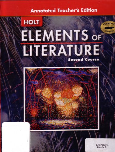 Stock image for Elements Of Literature Second Course [annotated Teacher's Edition] (Tennessee Edition) ; 9780030419782 ; 0030419786 for sale by APlus Textbooks