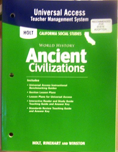 Stock image for Holt World History California: Universal Access Teacher Management Grades 6-8 Ancient Civilizations for sale by Iridium_Books