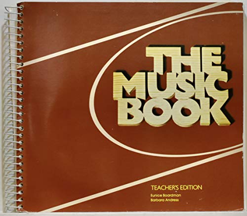 Stock image for The Music Book - Teacher's Edition - VOLUME 4 for sale by SecondSale